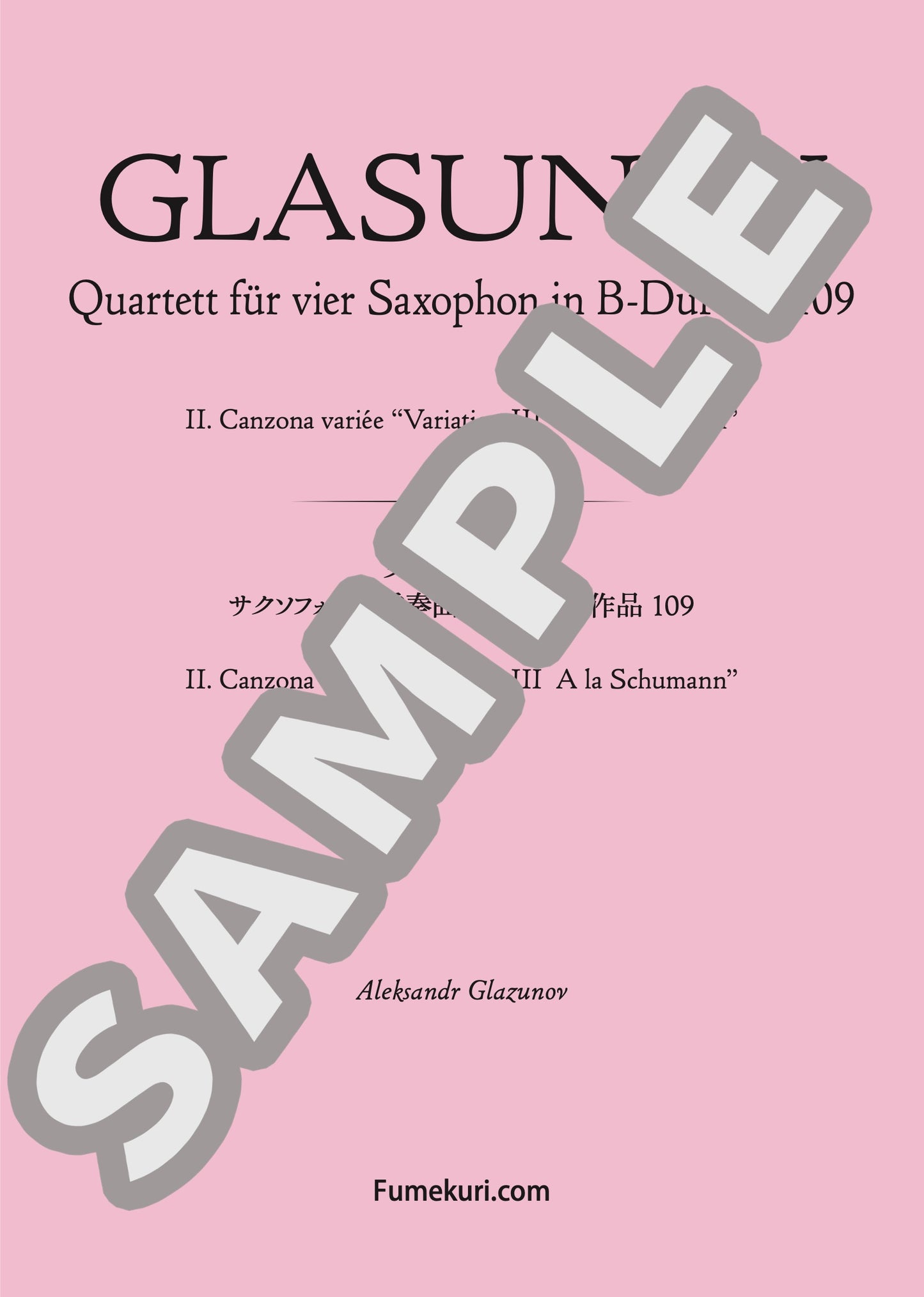 サクソフォン四重奏曲 変ロ長調 作品109 II. Canzona variée “Variation III A la Schumann”(GLASUNOW) / クラシック・オリジナル楽曲【中上級】