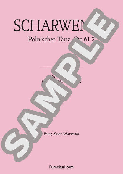 ポーランド舞曲 作品61-2（SCHARWENKA) / クラシック・オリジナル楽曲【中上級】