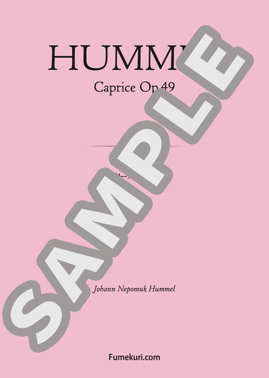 カプリース 作品49（HUMMEL) / クラシック・オリジナル楽曲【中上級】