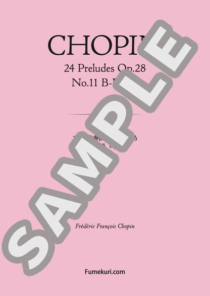 24の前奏曲 作品28より 第11番 ロ長調（CHOPIN) / クラシック・オリジナル楽曲【中上級】